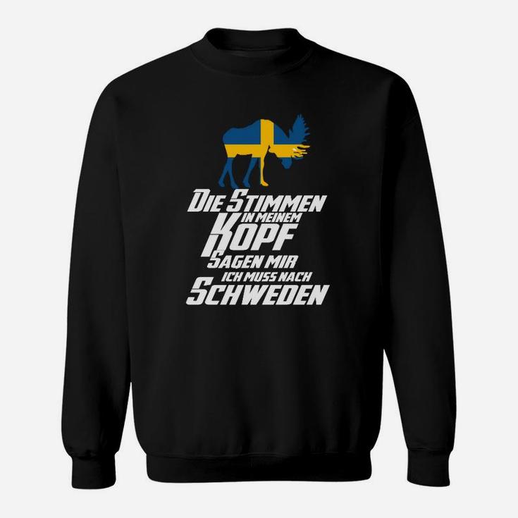 Die Stimmten In Meinen Kopf Schweden Sweatshirt
