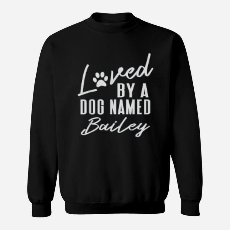 Dog Name Bailey Gift Pet Lover Paws Print Sweat Shirt