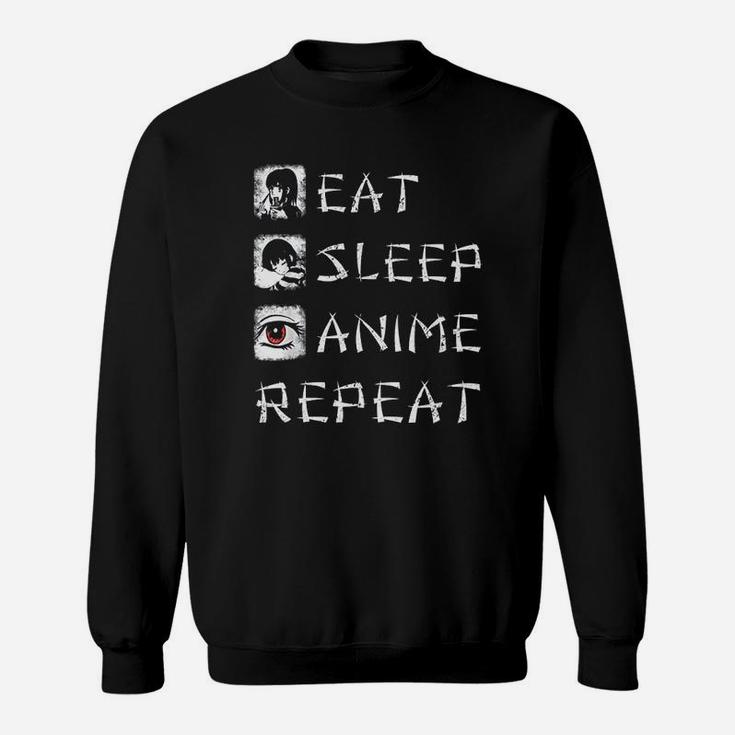 Eat Sleep Anime Repeat Shirt Funny Japanese Animation Sweat Shirt