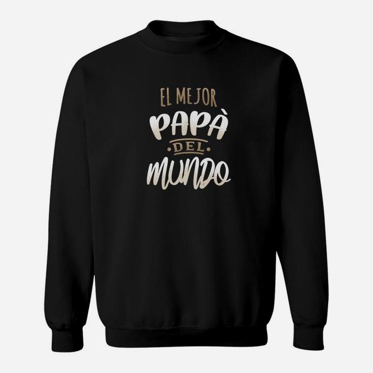 El Mejor Papa Del Mundo Camisa Dia Del Padre Ropa El Mejor Papa Del Mundo Camisa Dia Del Padre Ropa