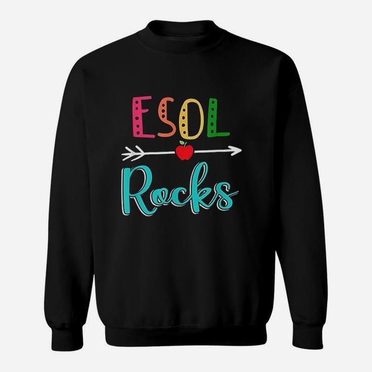 Esol Rocks Teacher Back To School Sweat Shirt