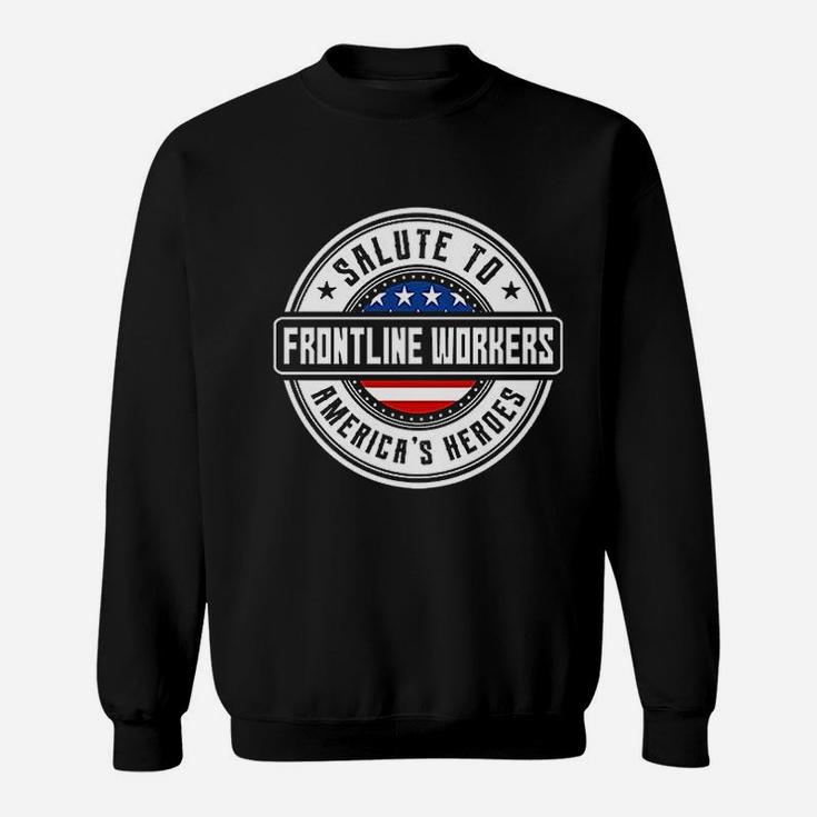 Essential Workers | Thank You Frontline Workers Sweat Shirt