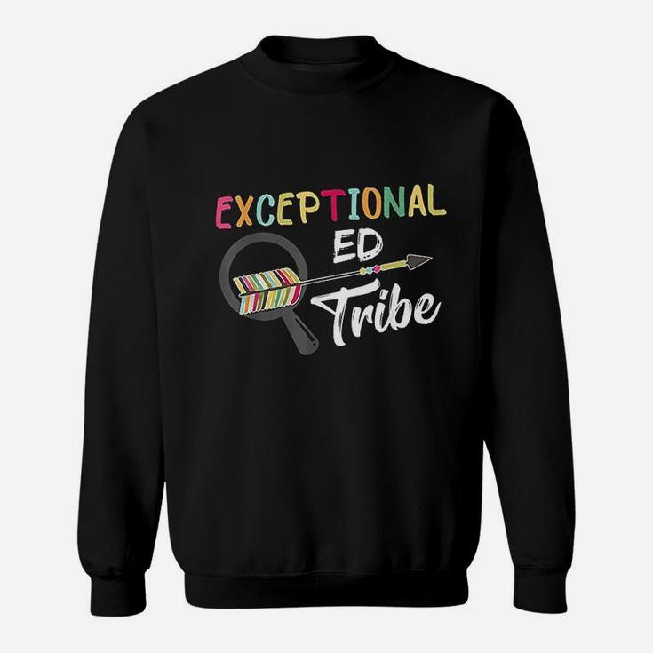Exception Education Tribe Special Education Sped Sweat Shirt