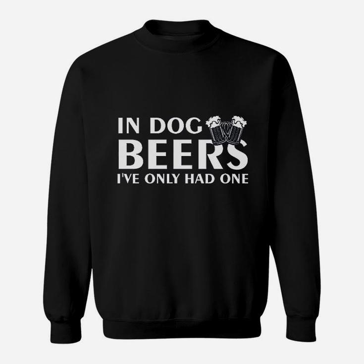 Fashions In Dog Beers Sweat Shirt