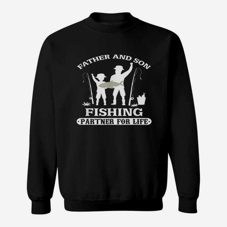 Father And Son Fishing Trip Partner For Life Catching Fish Sweat Shirt