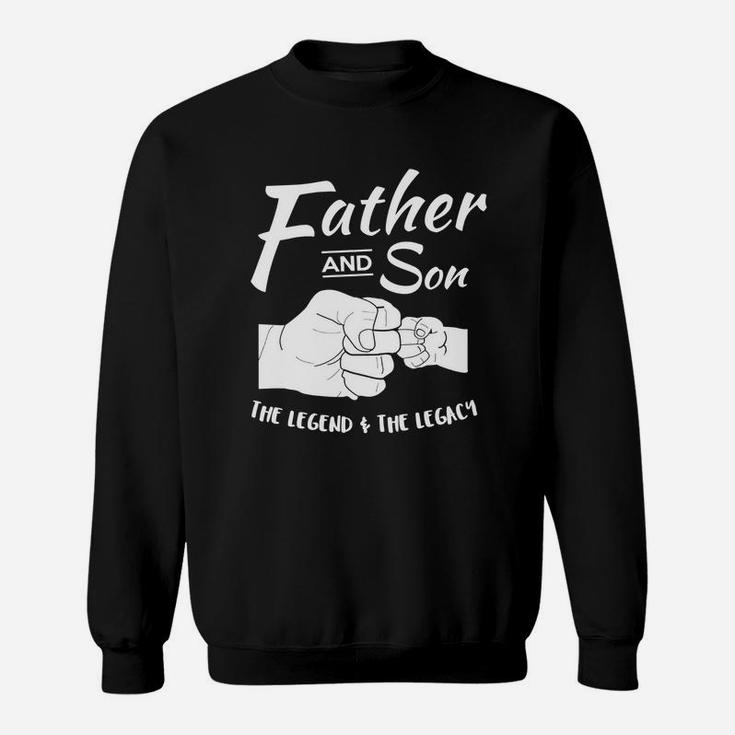 Father And Son Matching Outfits The Legend And The Legacy Sweat Shirt