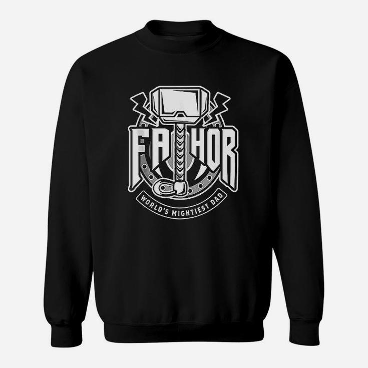 Fathor Worlds Mightiest Dad Funny Cool Viking Father Gift Sweat Shirt