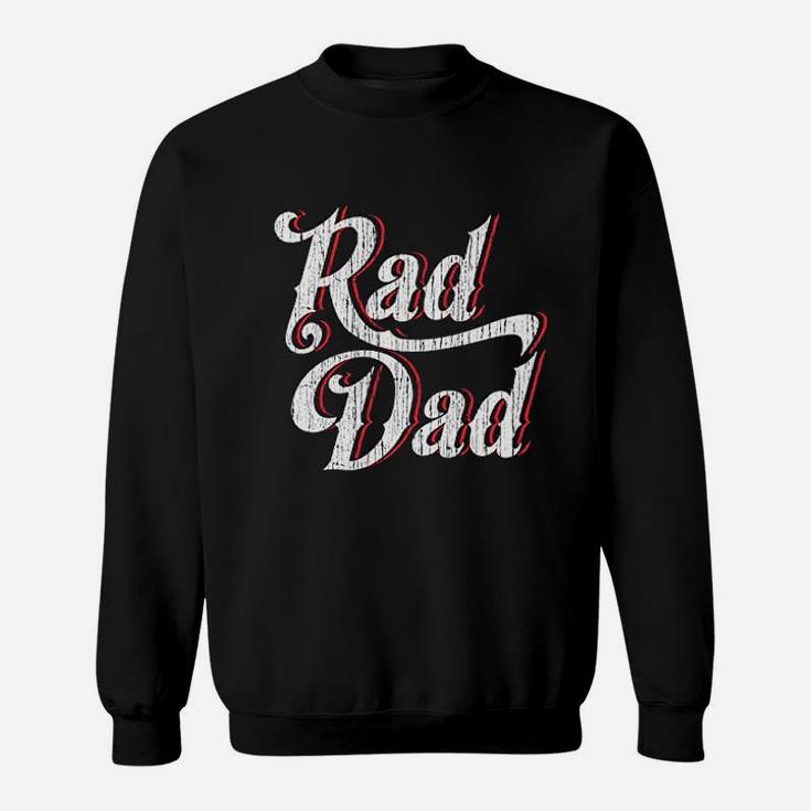 Feisty And Fabulous Funny Fathers Day Hilarious Gag Sweat Shirt