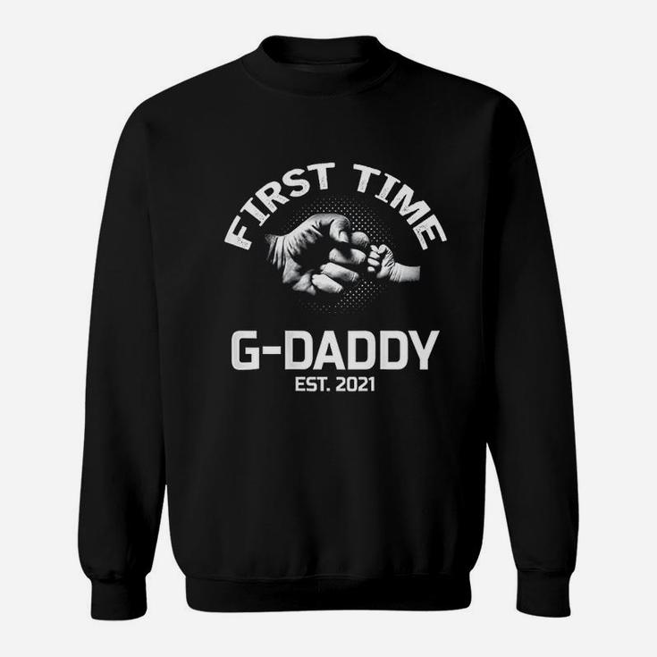 First Time G Daddy Est 2021 Gift For Dad Grandpa Uncle Sweat Shirt