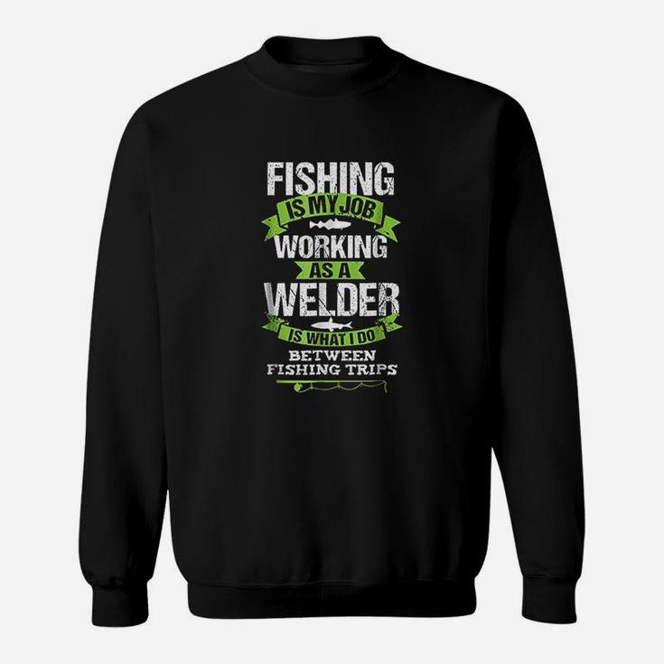 Fishing Welder Funny Tshirt Gift For Welding Worker