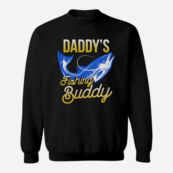 Fitted Daddys Fishing Buddy Shirt Kids Fishing Nature Sweat Shirt