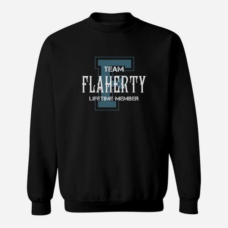Flaherty Shirts - Team Flaherty Lifetime Member Name Shirts Sweat Shirt