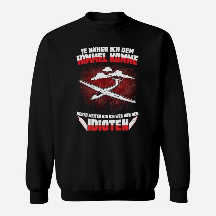 Fliegen Und Weg Von Den Idioten Sweatshirt