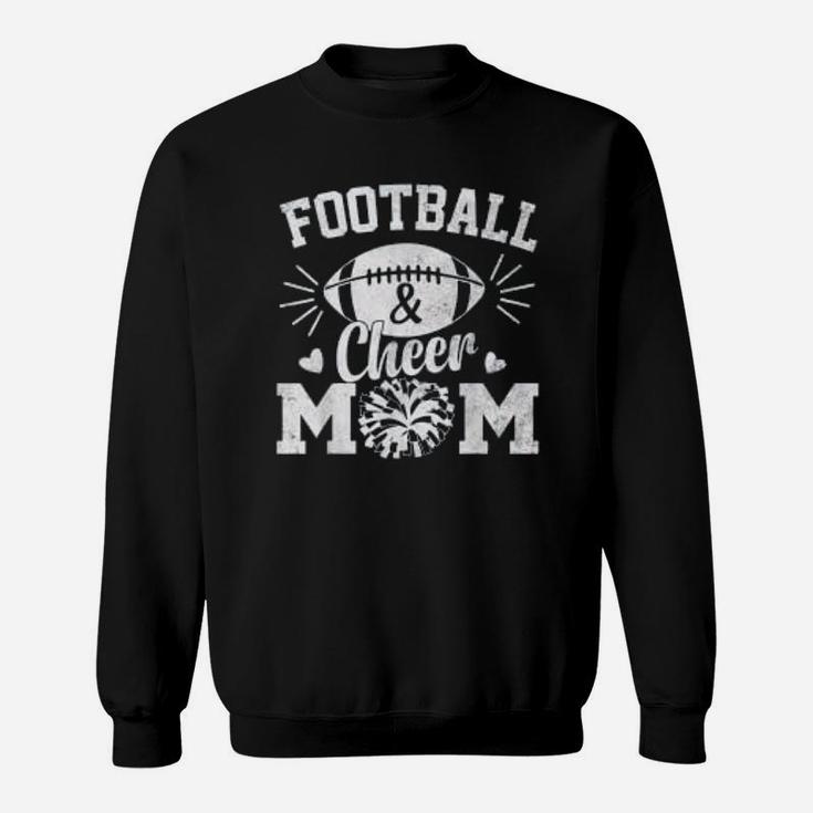 Football And Cheer Mom Sweat Shirt