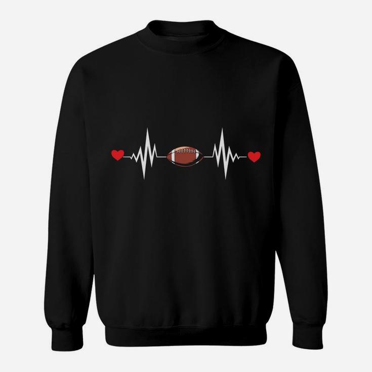 Football Heartbeat Funny Sport Gift For Football Lovers Sweatshirt
