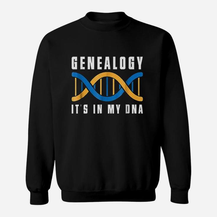 For Ancestors Dna Family History Sweat Shirt