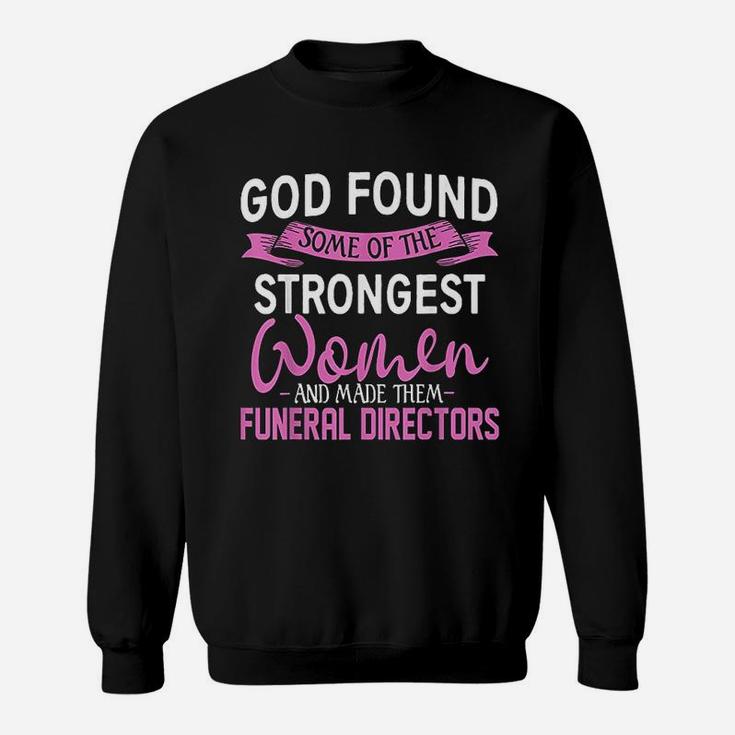 Funeral Director Funny Funeral Director Gifts Sweat Shirt