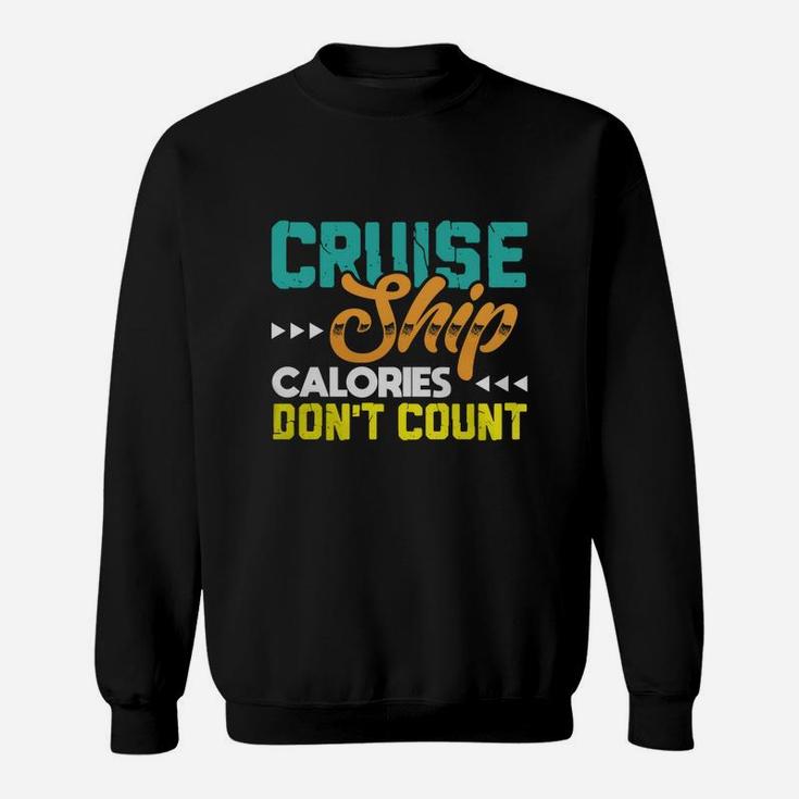 Funny Cruise Ship Tee Matching Cruise Clothing Gifts Sweat Shirt
