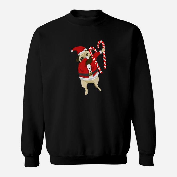 Funny Dabbing Pug Dog Christmas Santa Candy Canes Sweat Shirt