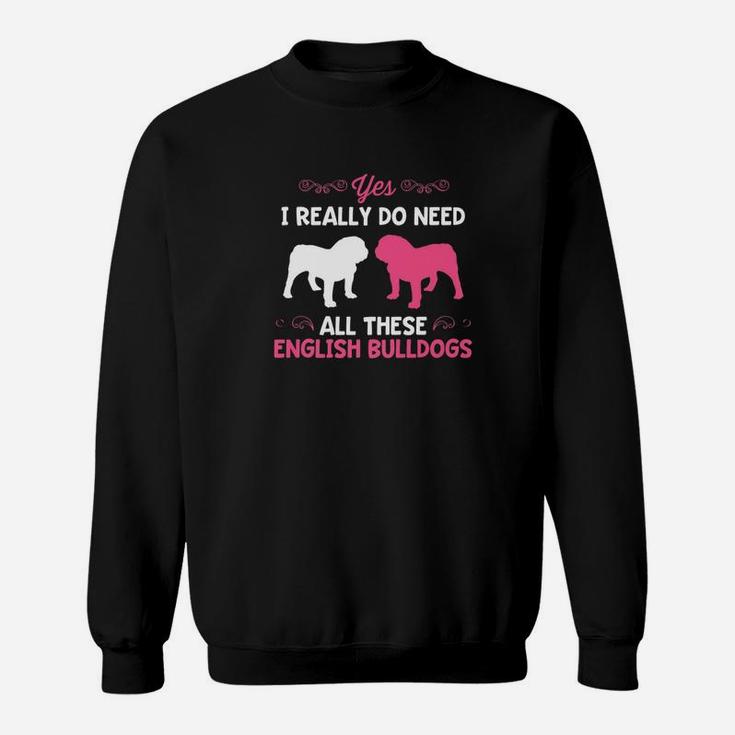 Funny English Bulldog Dog Breed Lover Puppy Pink Sweat Shirt