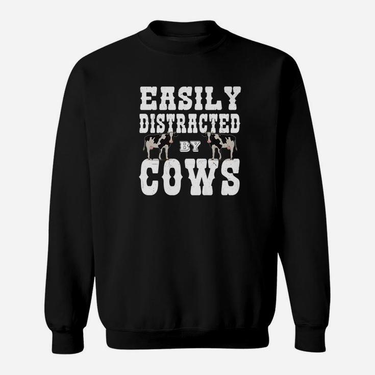 Funny Farmer Gifts Easily Distracted By Cows Vintage Sweat Shirt