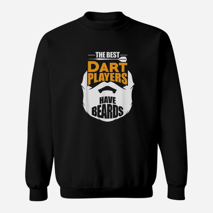 Funny Gift For Real Bearded Darts Players Sweat Shirt