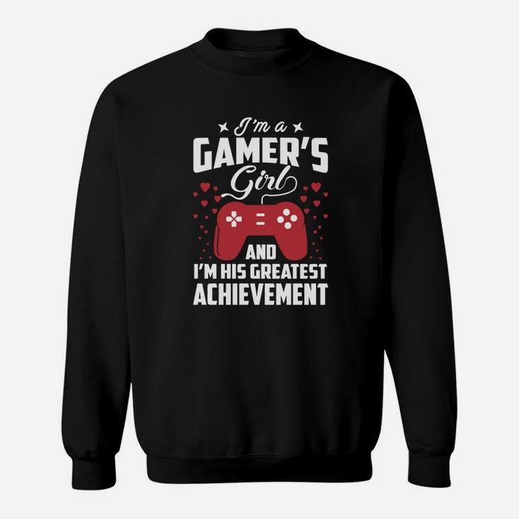 Funny I'm A Gamer Girl Shirt I Love My Gamer Boyfriend Sweatshirt
