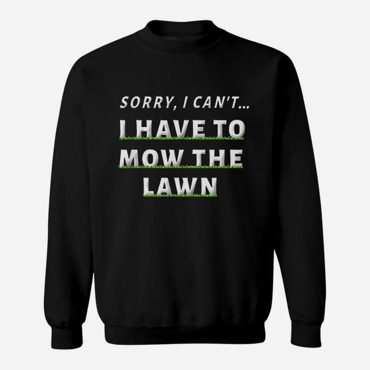 Funny Lawn Mowing Grass Cutting Mower Dad Father Gifts Sweat Shirt