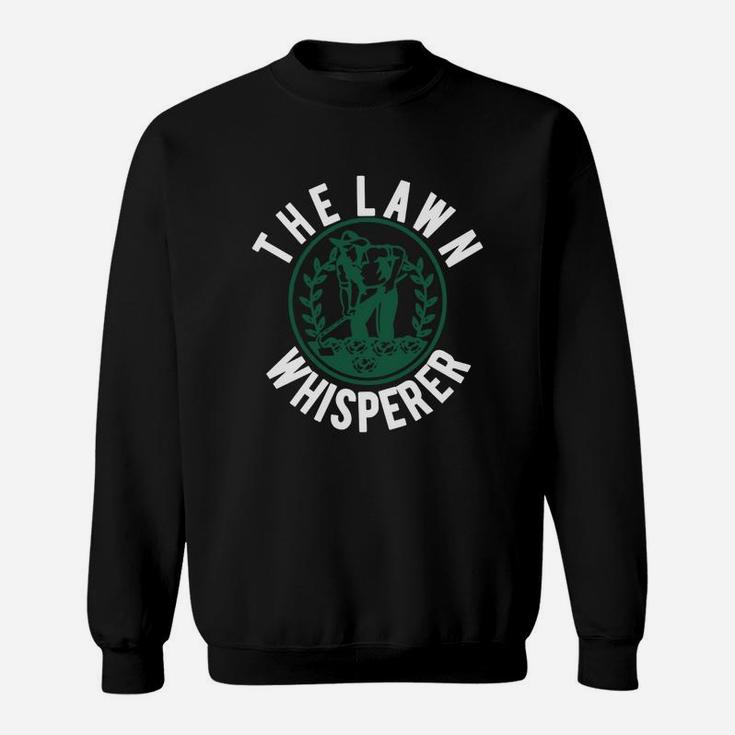 Funny Lawn Whisperer T-shirt - Grass King, Yard Care Sweatshirt