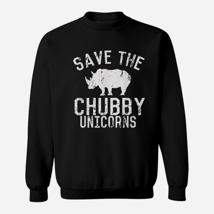 Funny Save The Chubby Unicorns Fat Rhino Vintage Sweat Shirt