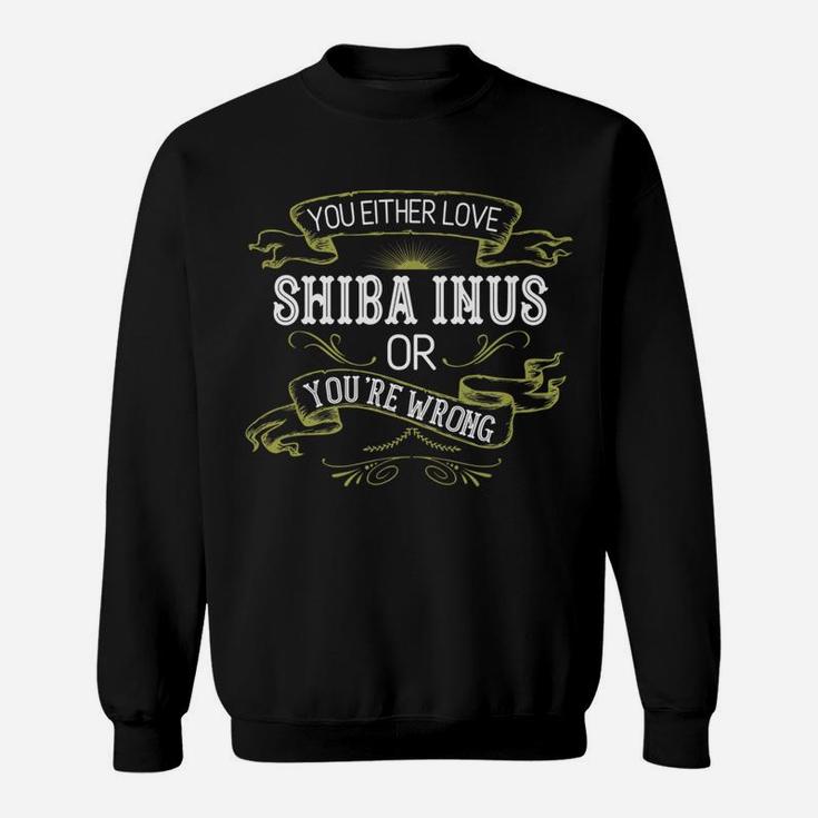 Funny Shiba Inu Meme Dog Breed Mama Dad Owner Sweat Shirt