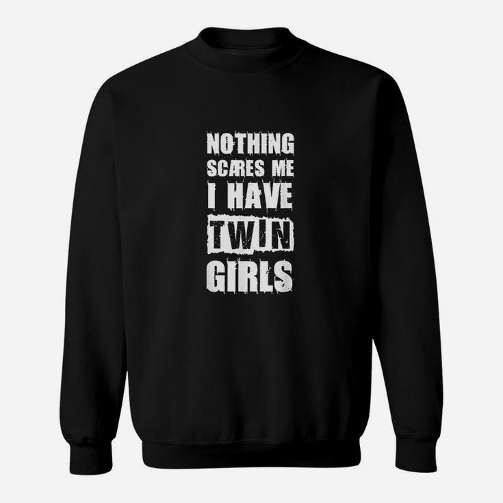 Funny Twin Daughter Mom Of Twins Dad Of Twins Sweat Shirt