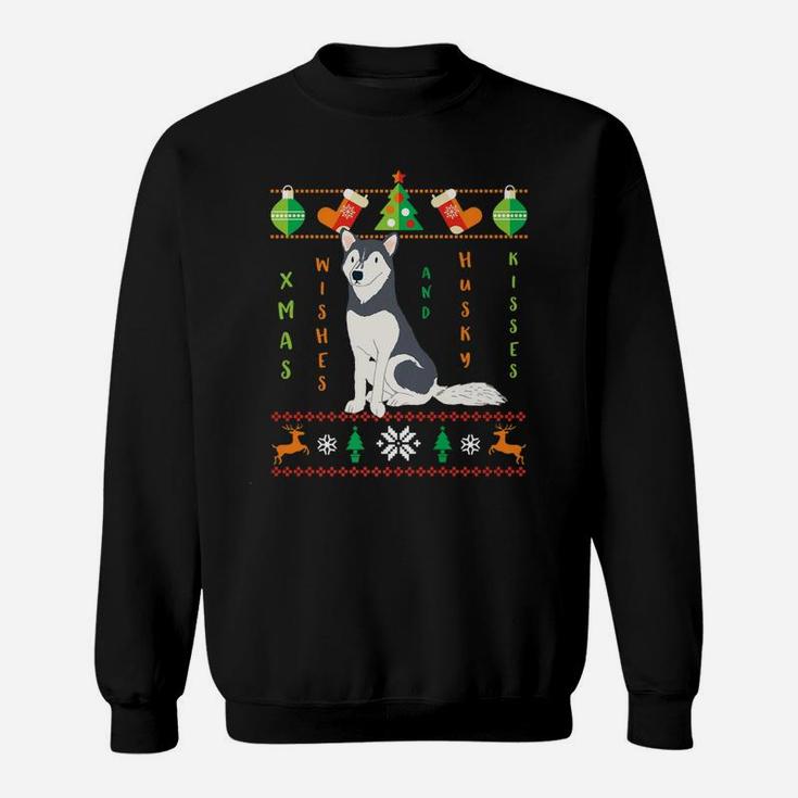 Funny Ugly Sweater Dog Christmas Wishes Husky Kisses Sweat Shirt