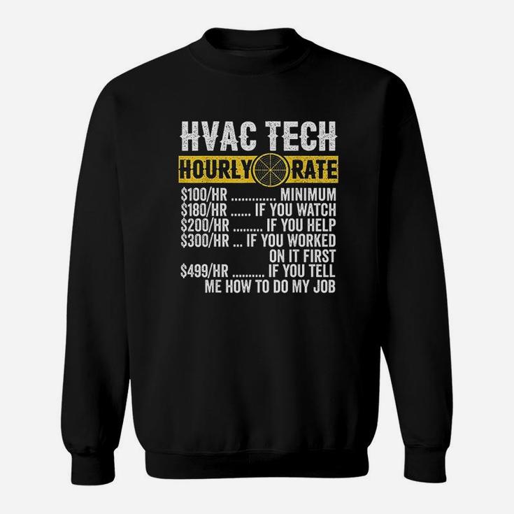Funny Vintage Hvac Technician Hourly Rate Sweat Shirt