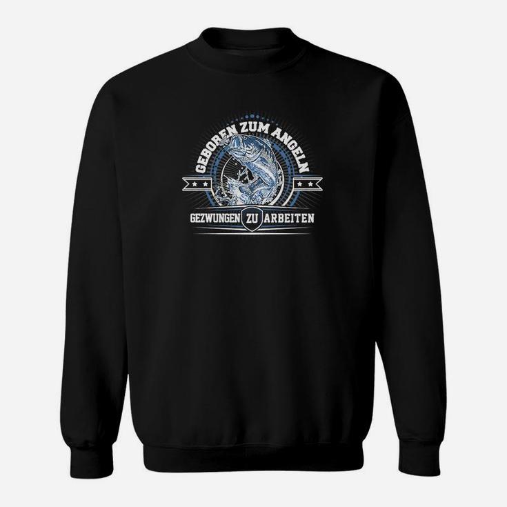 Geboren zum Angeln Sweatshirt für Herren, Lustiges Angler-Sweatshirt