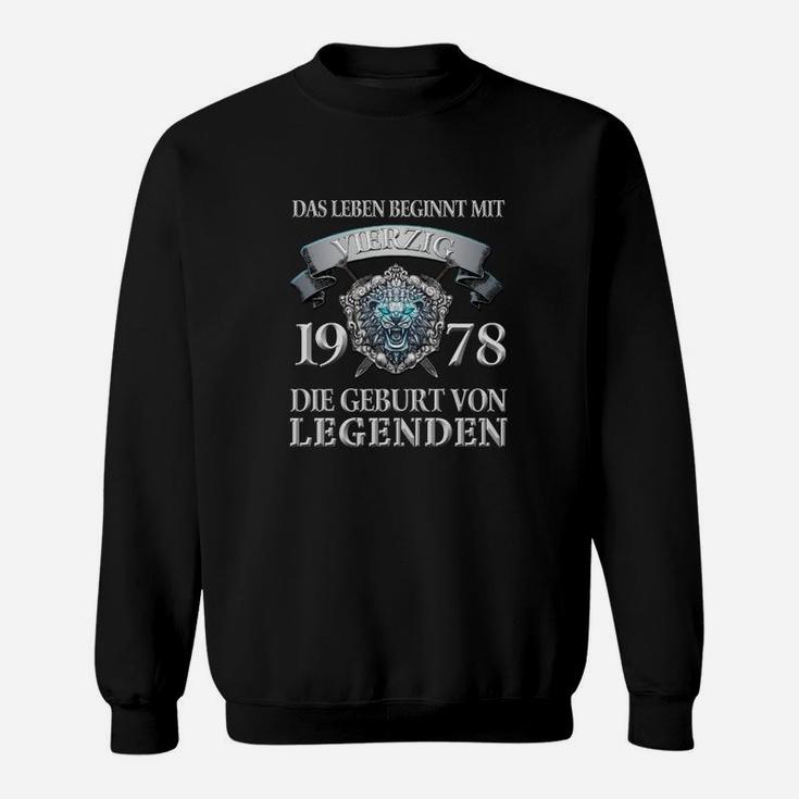 Geburt von Legenden 1978 Sweatshirt, Vintage Jubiläums Geburtstagsshirt