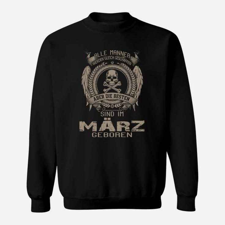 Geburtsmonat Herren Sweatshirt Besten im März geboren Design