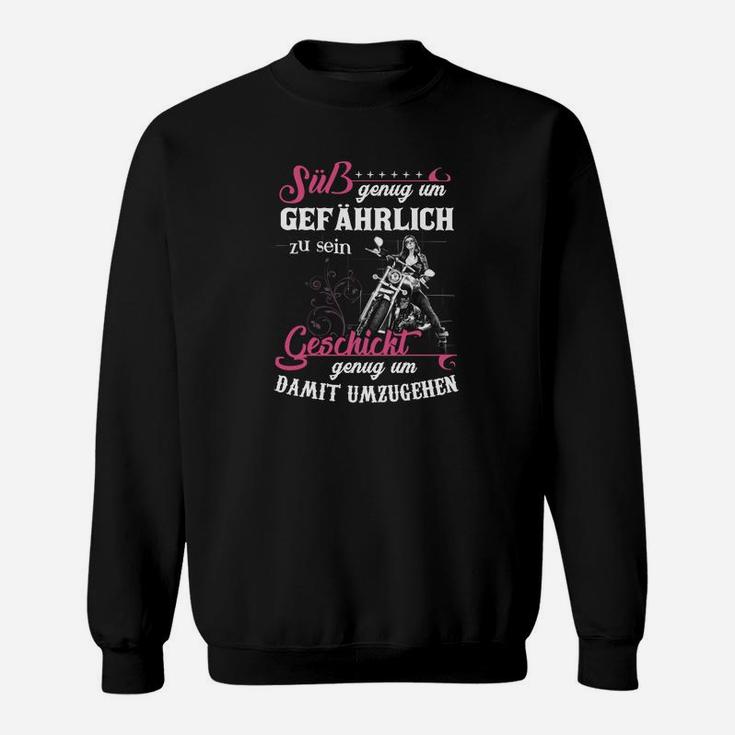 Geschickt Genug Um Damit Umzugehen Sweatshirt