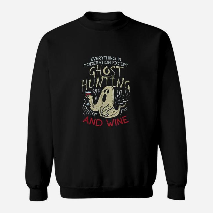 Ghost Hunting And Wine Gift For Ghost Hunter Sweatshirt