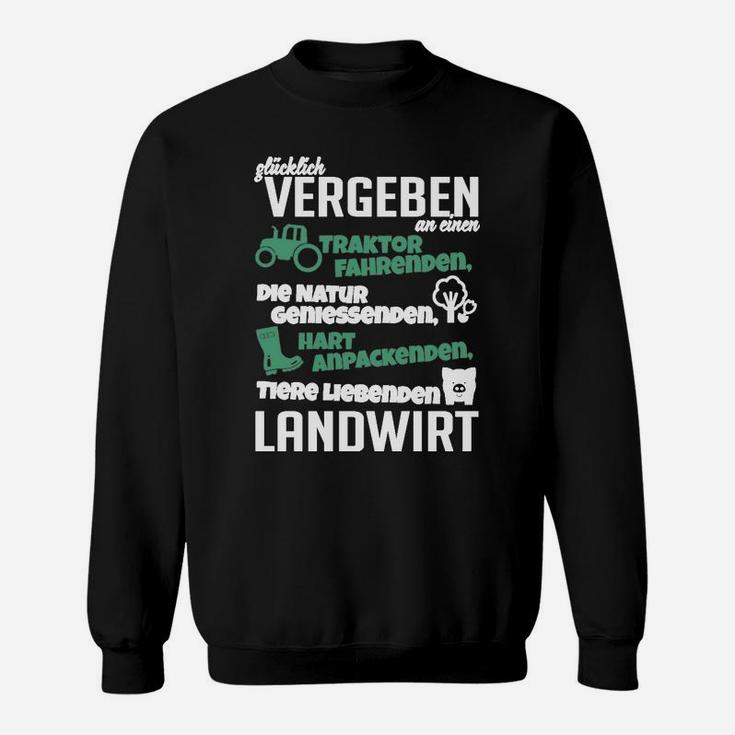 Glücklich Vergeben An Einen Landwirt Sweatshirt