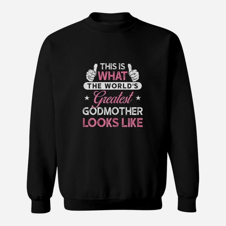 Godmother Gift Worlds Greatest Godmother Sweat Shirt