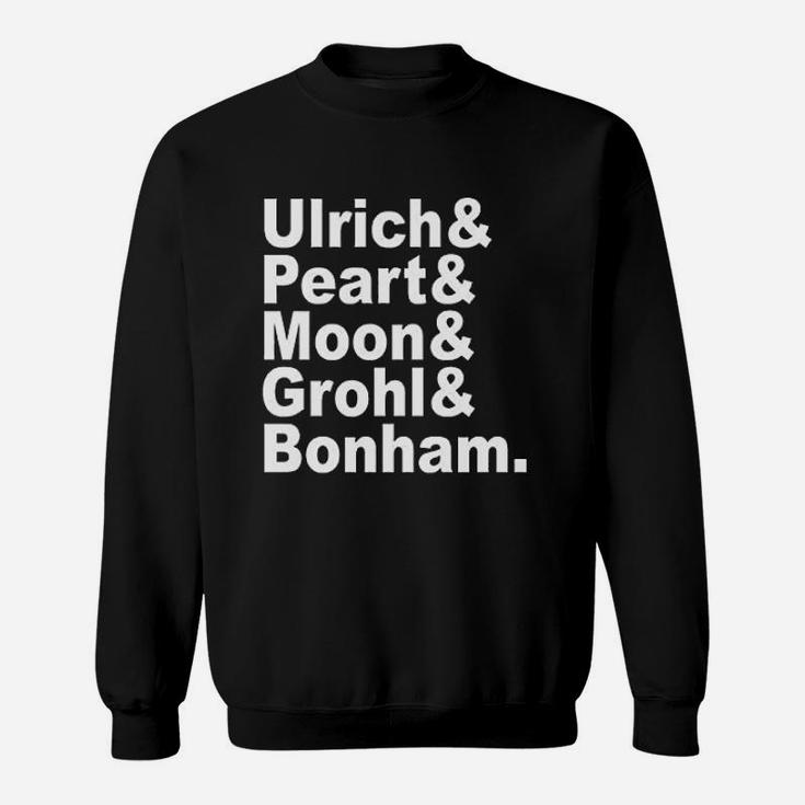 Gooder Tees Famous Drummer And Percussion Names Sweat Shirt