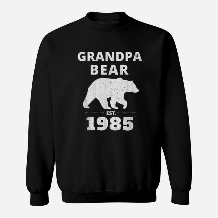 Grandpa Bear Est 1985 Vintage Bear Sweat Shirt
