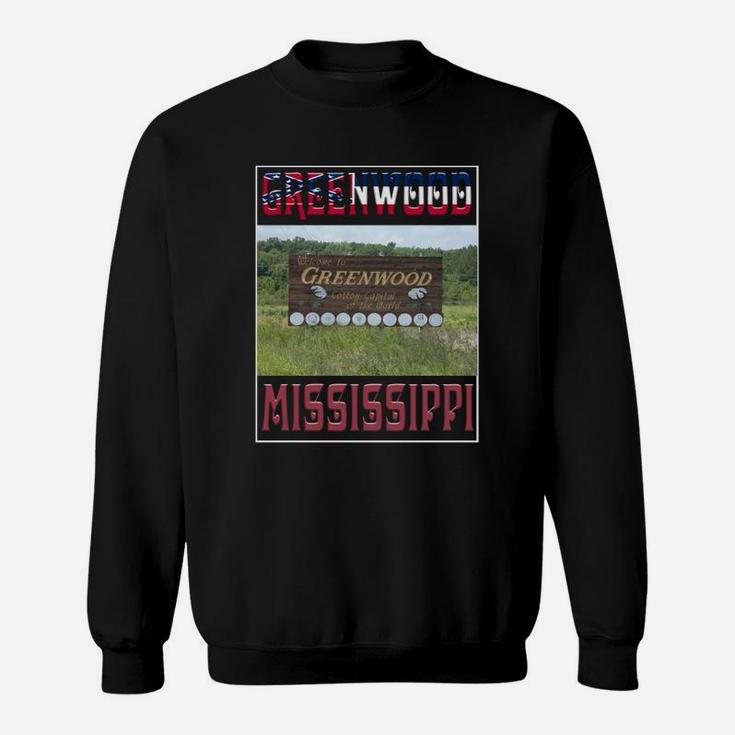 Greenwood-mississippi Sweat Shirt