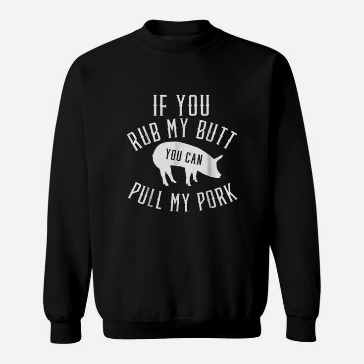Grilling Funny Gift Pork Bbq Smoker Grilling Sweat Shirt