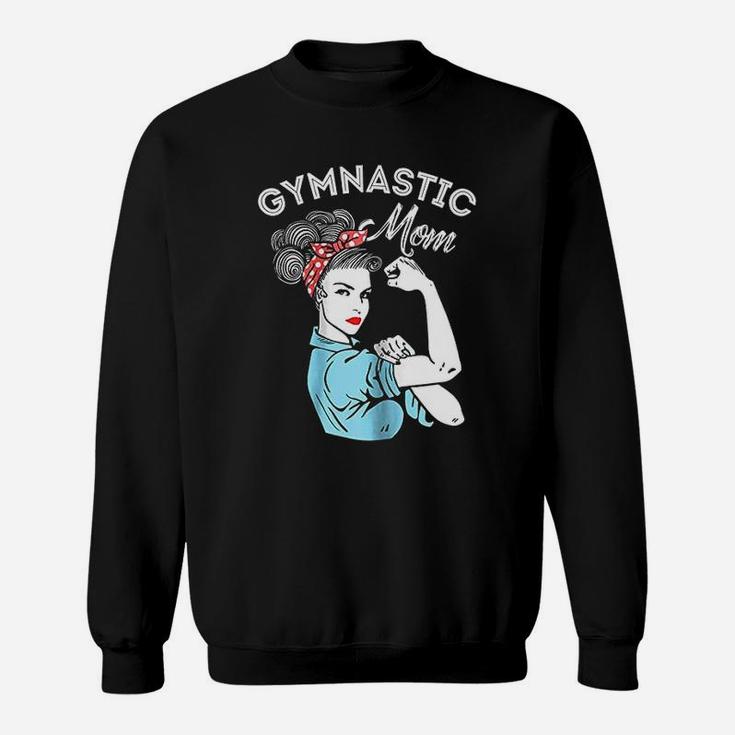 Gymnastic Mom Gymnastic Gift Sweat Shirt