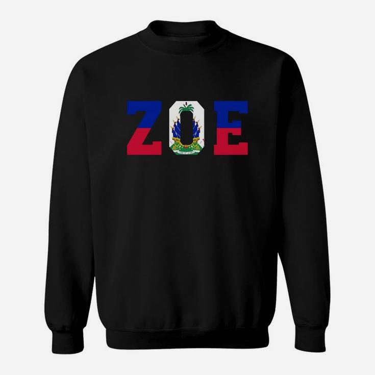 Haitian Zoe- - Haitian Pride For Haitian Flag Day Sweatshirt