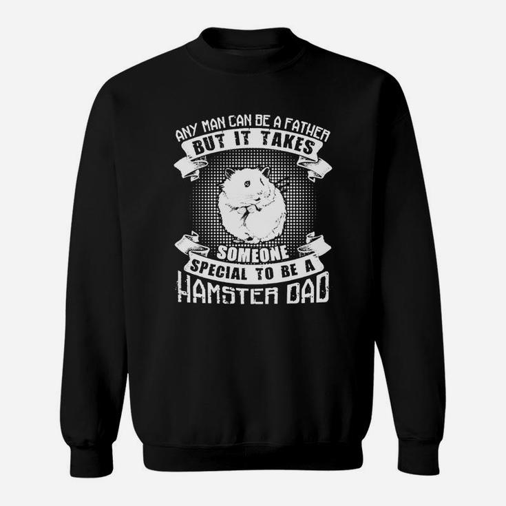 Hamster Dad Shirt T-shirt Sweat Shirt
