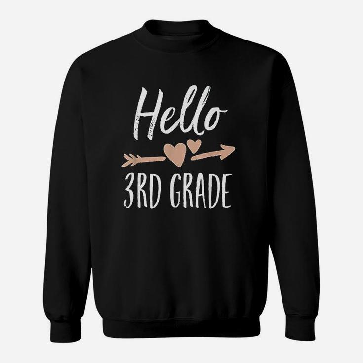 Hello 3rd Grade Back To School First Day Teacher Student Sweat Shirt