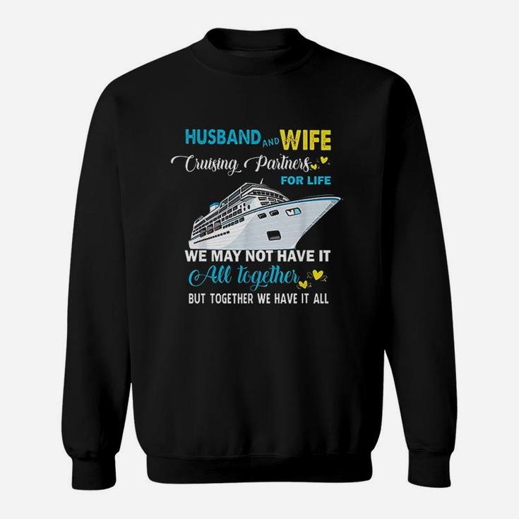 Husband And Wife Cruising Partners For Life Sweat Shirt